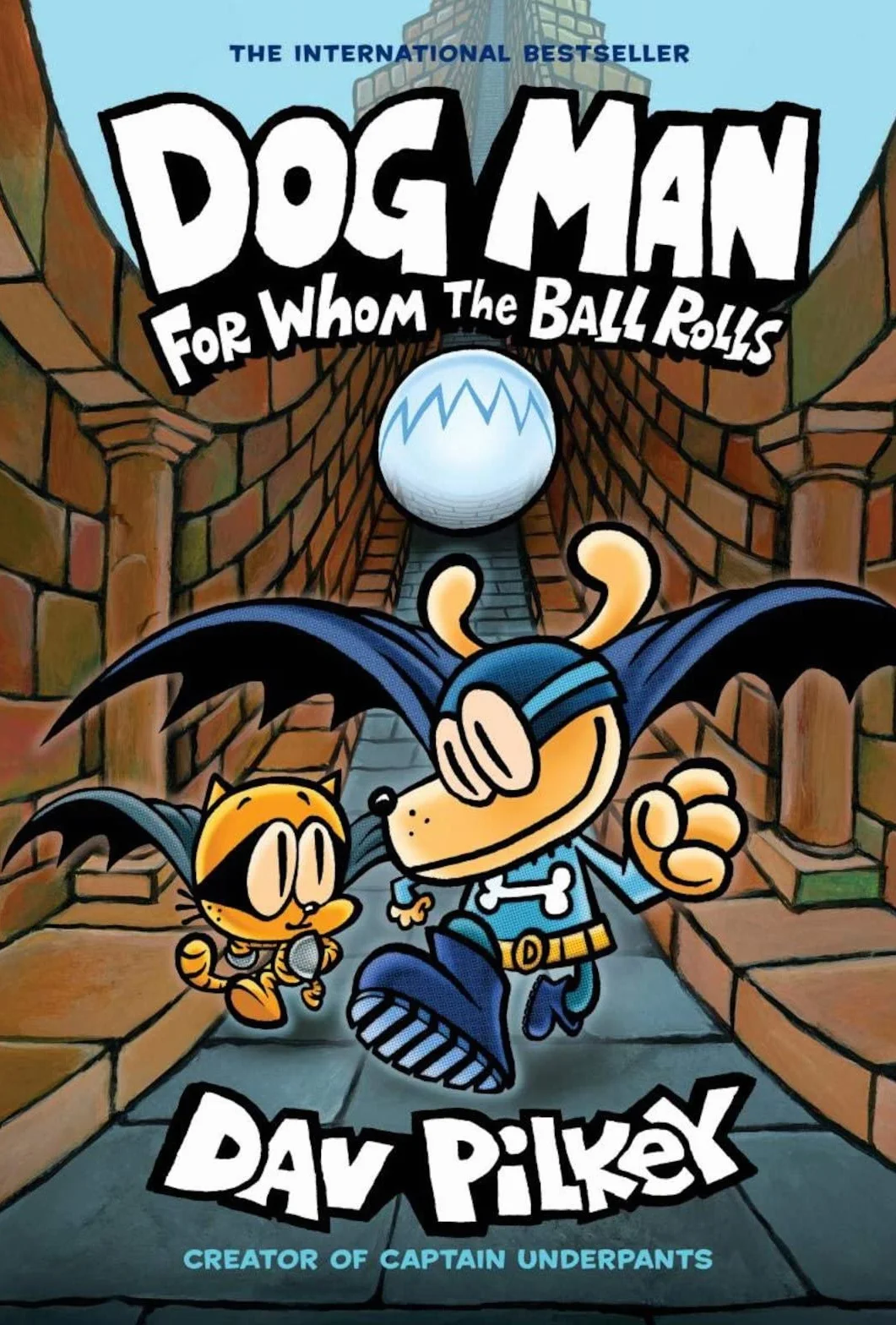 Dog Man: For Whom the Ball Rolls: A Graphic Novel (Dog Man #7) From the Creator of Captain Underpants
