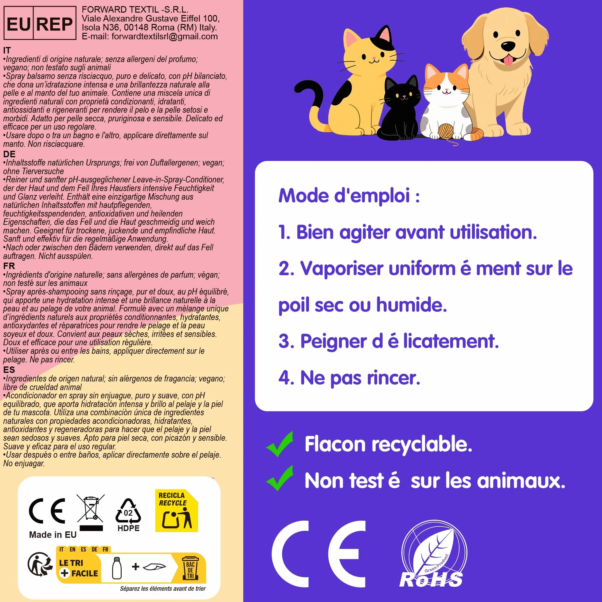 Spray Démêlant pour Chien et Chat, 200ml sans Rinçage, Action Démêlante, Hydratante, Antioxydante Régénérante et Antioxydante, Adapté aux Animaux Domestiques à la Peau Sèche, Irritée, Sensible